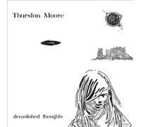 Moore Thurston - Demolished Thoughts