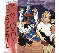 Thurston Moore Psychic Hearts (Vinyl LP) 12" Album
