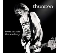 Moore Thurston - Trees Outside The Academy (Remaster)
