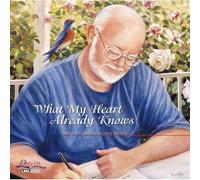 Moore, Wayne - What My Heart Already Knows