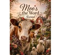 Moo's the Word Journal