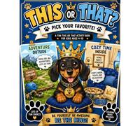 Moose Theodore's This or That Activity and Coloring Book