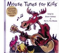 Moose Tunes for Kids by Brent Holmes (2005-05-17)