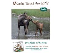 Moose Tunes for Kids: Live Moose in the Wild!