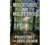 Moose Turds and Midlife Crises: A Boomer's Last Laugh