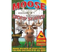Moose Word Search: Easy To Read Print With 50+ Puzzles About Moose, Wildlife, Nature, And More | 6x9 inch, 110 pages | Gift For Holidays, Vacations, and Spare Time