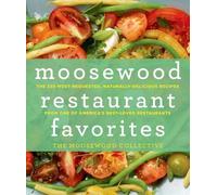 Moosewood Collective Moosewood Restaurant Favorites (Copertina rigida)