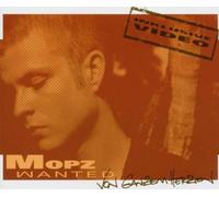 Mopz Wanted - Von Ganzem Herzen