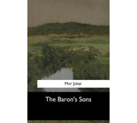 Mor Jokai The Baron's Sons (Tascabile)