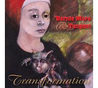 Mora, Bernie & Tangent - Transformation