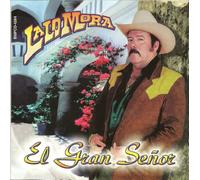 Mora,Lalo - El Gran Senor