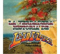 Mora, Lalo - Verdadera Historia De Lalo Mora
