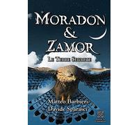 Moradon & Zamor. Le Terre Segrete