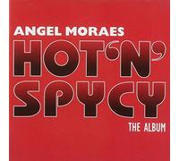 Moraes,Angel - Hot'N'Spycy