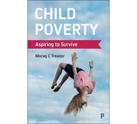 Morag C. Treanor Child Poverty (Tascabile)