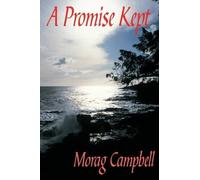 Morag Campbell A Promise Kept (Tascabile)