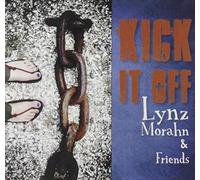 Morahn, Lynz/ Aromin, Armand/ Gagliardi, Benedict - Kick It Off