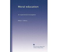 Moral education; an experimental investigation