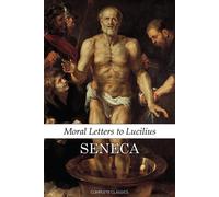 Moral Letters to Lucilius (Tascabile)