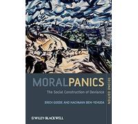 Moral Panics – The Social Construction of Deviance – 2ª edizione