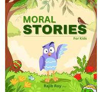 Moral Stories For Kids