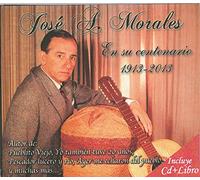 Morales, Jose - En Su Centenario