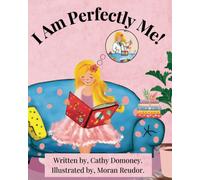 Moran Reudor Cathy Domoney I Am Perfectly Me (Tascabile)
