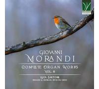 Morandi: Complete Organ Works Vol. 8