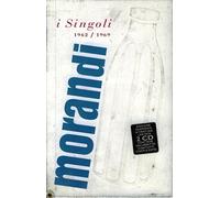 Morandi I Singoli 1962/1969