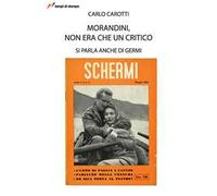 Morandini, non era che un critico. Si parla anche di Germi