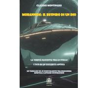 Morannide: Il Respiro di un Dio