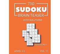 Morari Media 750 Sudoku Brain Teaser Triathlon A with solutions (Tascabile)