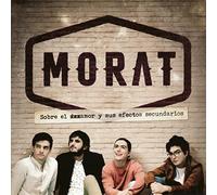 Morat - Sobre El Amor Y Sus Efectos Secundarios