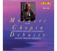 Audio Cd Ivan Moravec: Plays Debussy, Chopin
