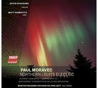 Moravec, Paul - Paul Moravec: Northern Lights Electric