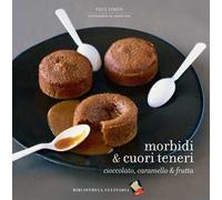 Morbidi & cuori teneri. Ediz. a colori