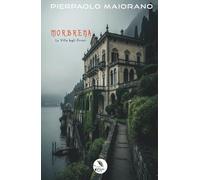 MORBRENA - La villa degli orrori
