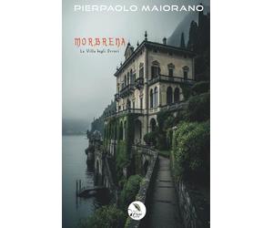 MORBRENA - La villa degli orrori