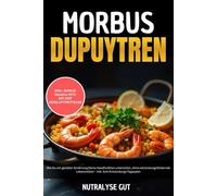 Morbus Dupuytren: Wie Du mit gezielter Ernährung Deine Handfunktion unterstützt, ohne entzündungsfördernde Lebensmittel - inkl. Anti-Entzündungs-Tagesplan