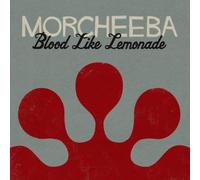 Morcheeba - Blood Like Lemonade
