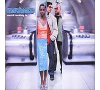 Morcheeba - World Looking in