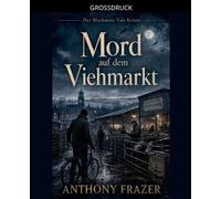 Mord auf dem Viehmarkt: 6