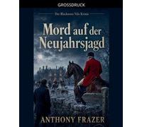Mord auf der Neujahrsjagd: 3