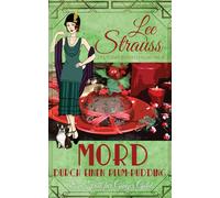 Mord durch einen Plum-Pudding: ein 1920er-Jahre Cosy-Krimi
