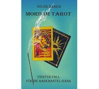 Mord im Tarot: Der vierte Fall der Bademantel-Gang: 4