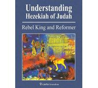 Mordechai Cogan Understanding Hezekiah of Judah (Tascabile)