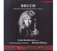 Mordkovitch, Lydia / - Bruch: Violin Concertos Nos. 2 & 3