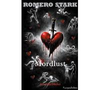 Mordlust: Love kills (Maybe)