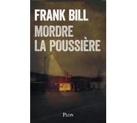 Mordre la poussière