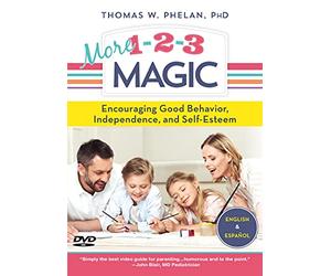 More 1-2-3 Magic: Encouraging Good Behavior, Independence, And Self-esteem